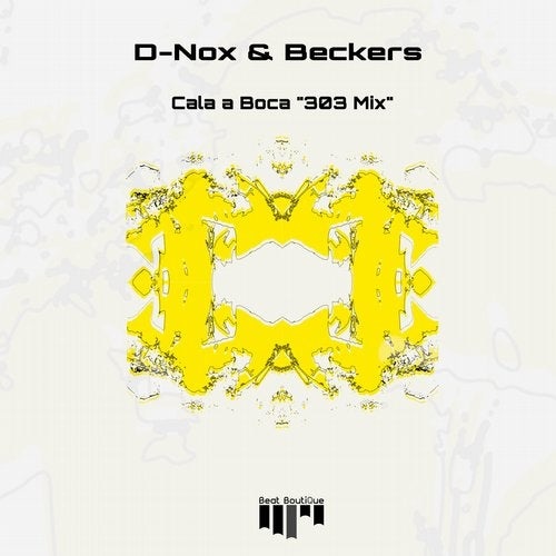 Beckers, D-Nox - Cala A Boca 